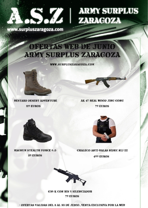 !!!GRAN OFERTA EN ARMY SURPLUS ZARAGOZA¡¡¡ Junio